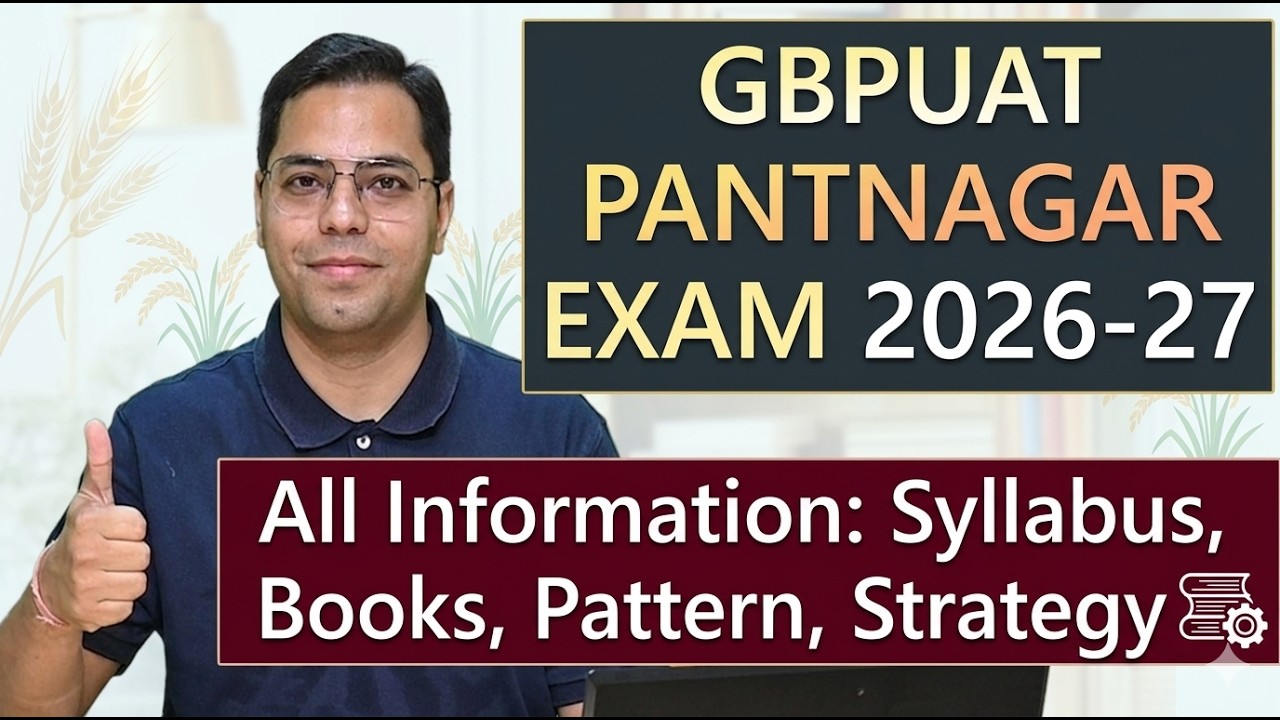 GBPUAT PANTNAGAR ENTRANCE 2026-27 II All Information Step by Step II पंतनगर प्रवेश परीक्षा 2026-27