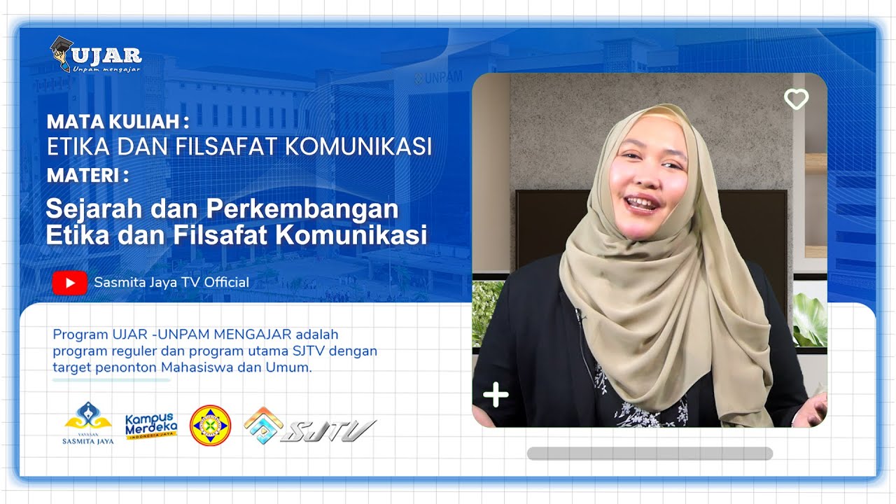 UJAR ETIKA DAN FILSAFAT KOMUNIKASI PTM 2 SEJARAH DAN PERKEMBANGAN ETIKA DAN FILSAFAT KOMUNIKASI