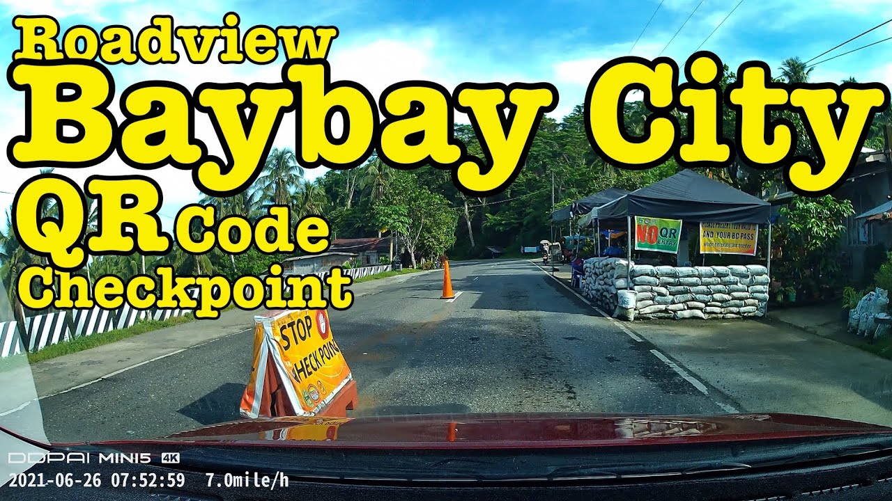 Baybay City Checkpoint | Baybay City | 2021-June-26 | Watch in 4K | Upbeat | DDPAI | Hyundai - Reina