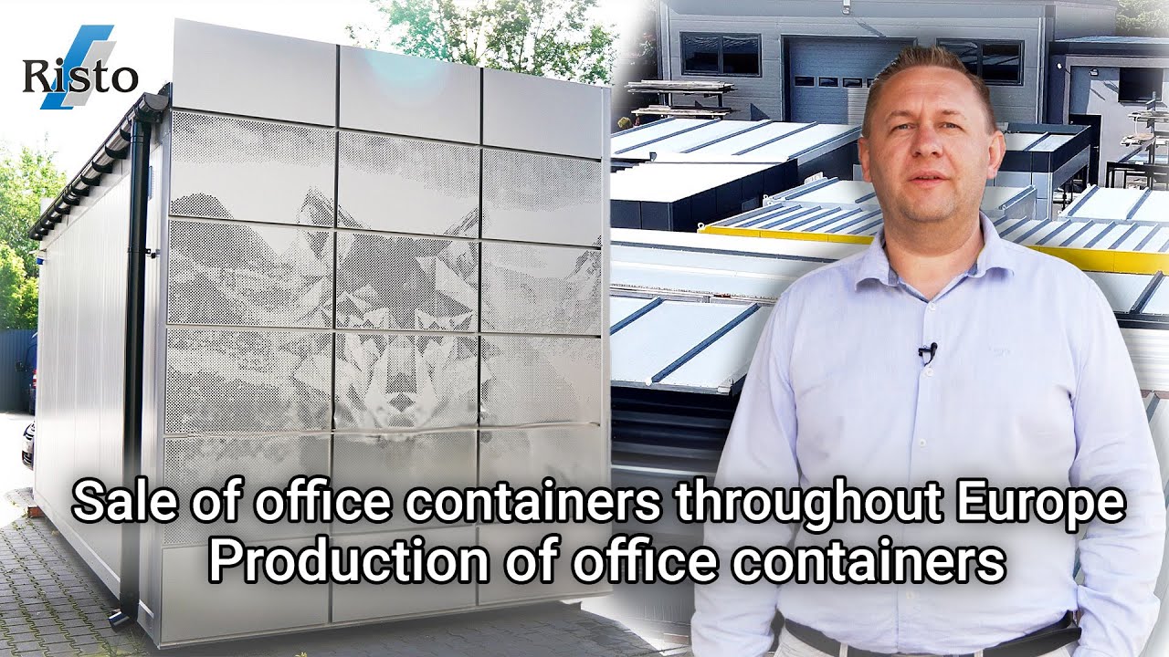 RISTO Office Container Production / Delivery Europe-wide / Space Solutions