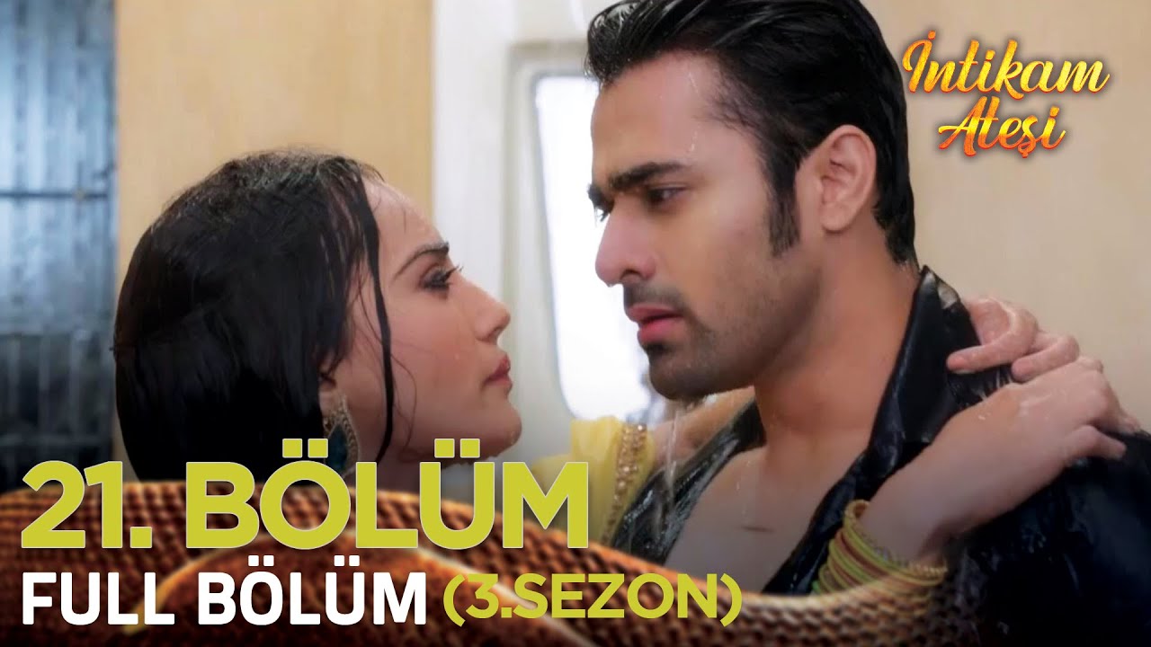 İntikam Ateşi Hint Dizisi 3. Sezon 21. Bölüm