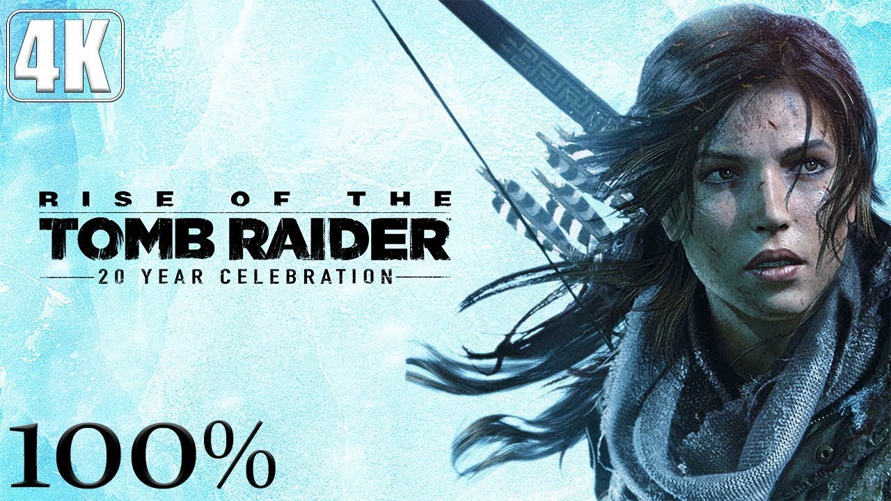 RISE OF THE TOMB RAIDER Gameplay [4K 60FPS ULTRA]- No Commentary