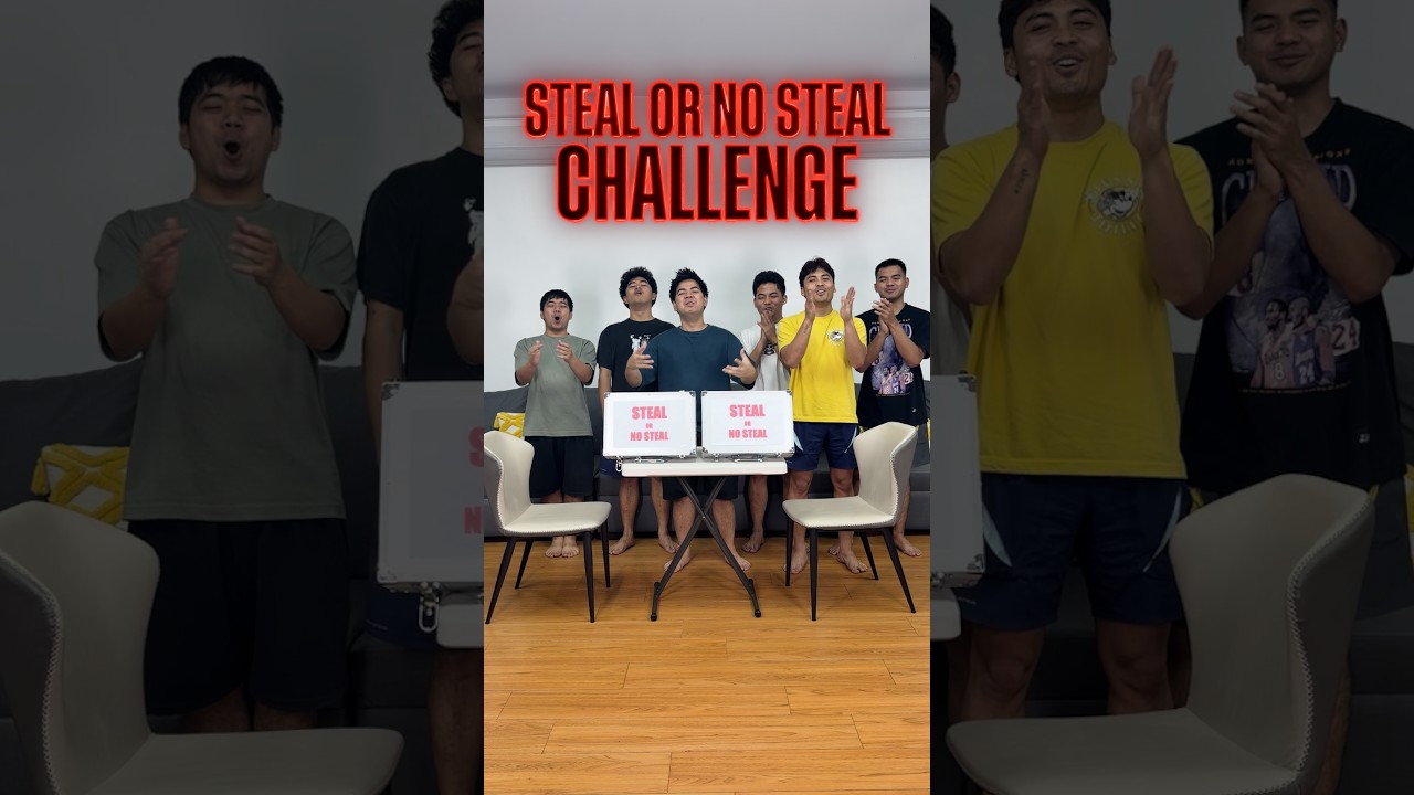 STEAL OR NO STEAL