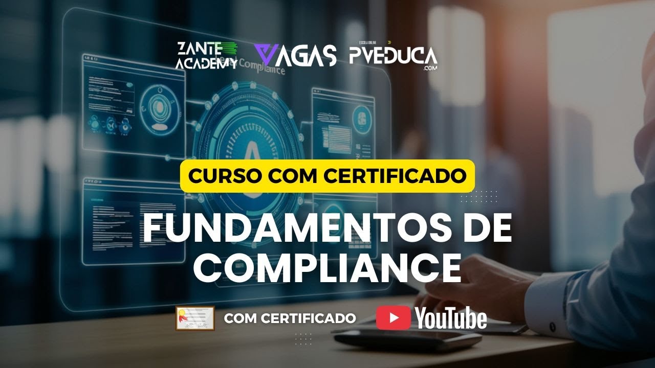 Curso Gratuito de Compliance: Fundamentos Essenciais + Certificado