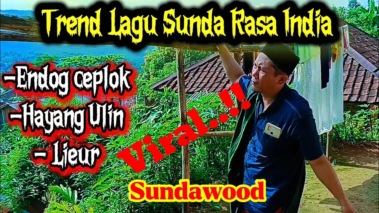 Viral..!! LAGU SUNDA RASA INDIA - ENDOG CEPLOK - HAYANG ULIN - LIEUR
