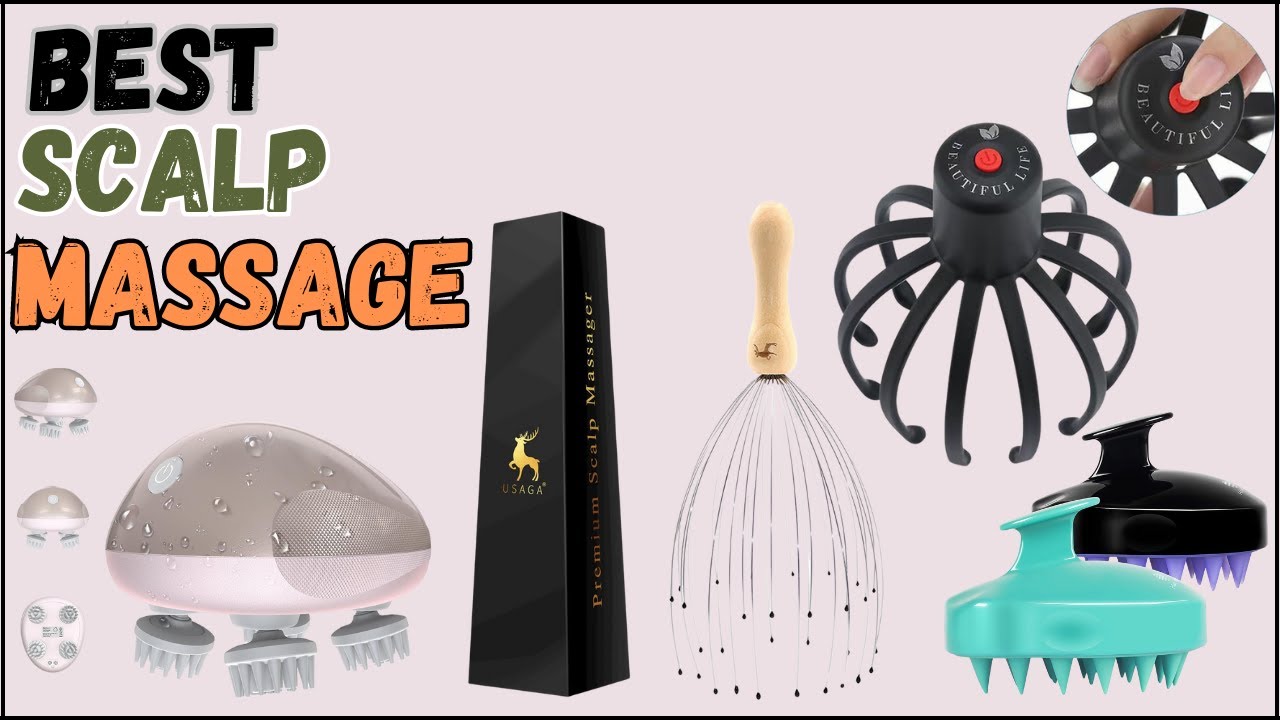 Best Scalp Massage - Health & Household