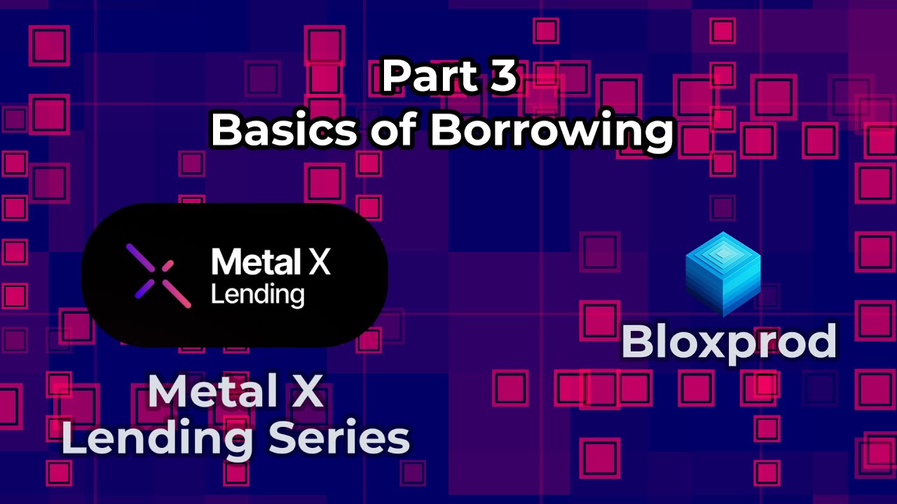 Metal X Lending Series Part 3 / How to Borrow XRP