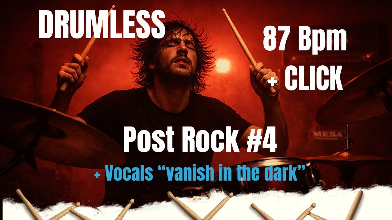 Post-Rock Track #4 – Drumless w/ Vocals + Click | 87 BPM | Play Along Practice