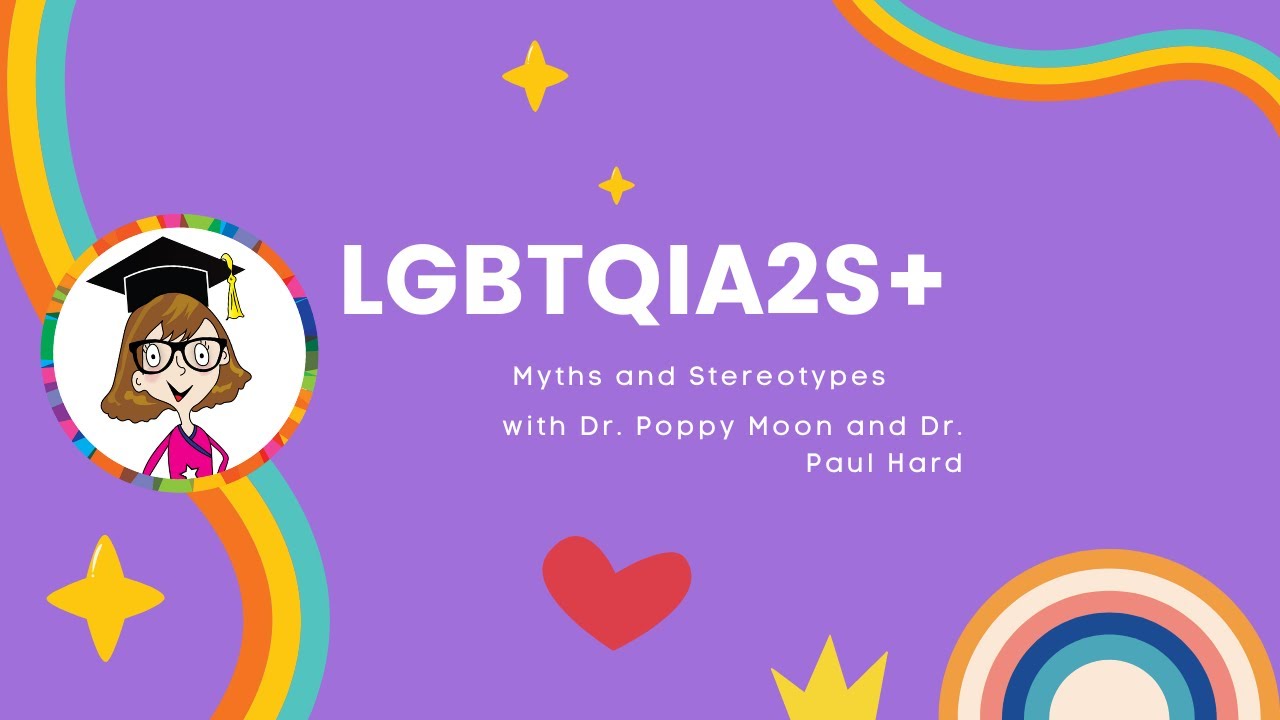 LGBTQIA2S+ Myths and Stereotypes