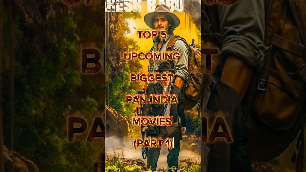 TOP 5 UPCOMING BIGGEST PAN INDIA MOVIES (PART 1) 🥵🥶 