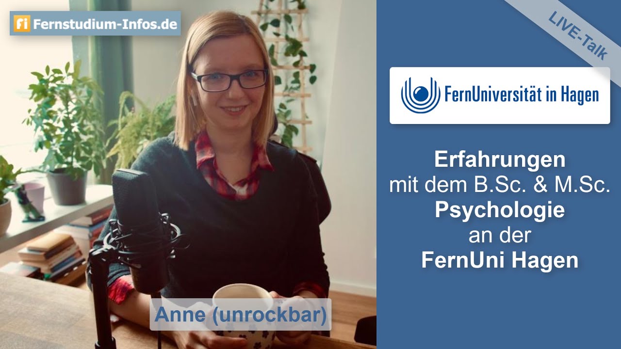 Erfahrungen mit dem Psychologie Bachelor und Master an der FernUni Hagen, Live-Talk mit unrockbar