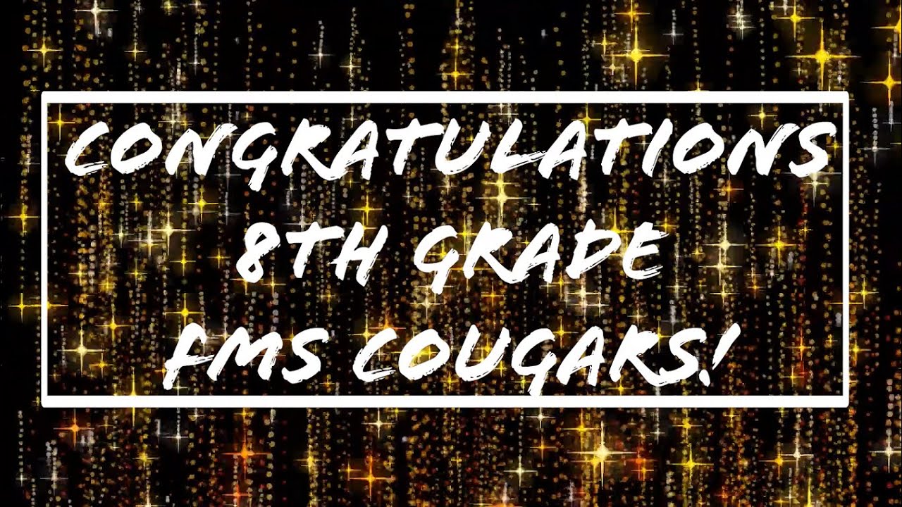 FMS 8th Grade Tribute Video