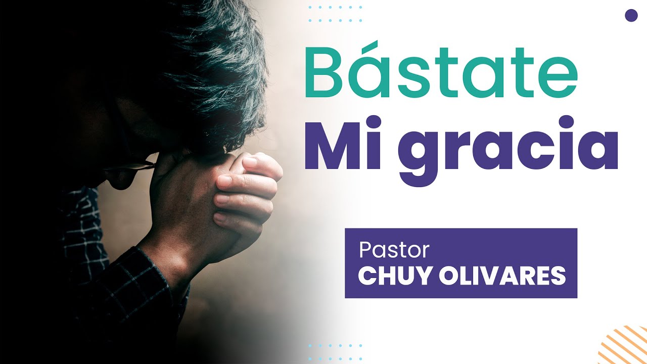 Chuy Olivares - Bástate mi gracia