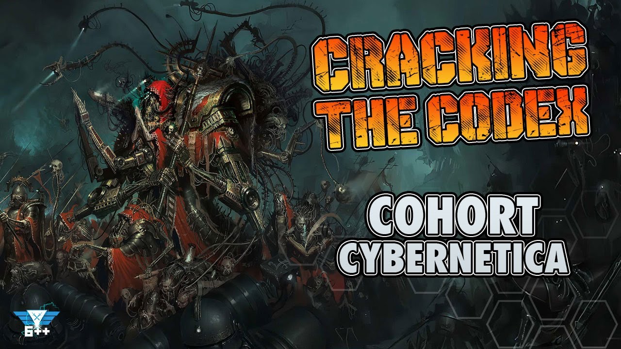 Crushing it with The Cohort Cybernetica Detachment | Cracking the Codex