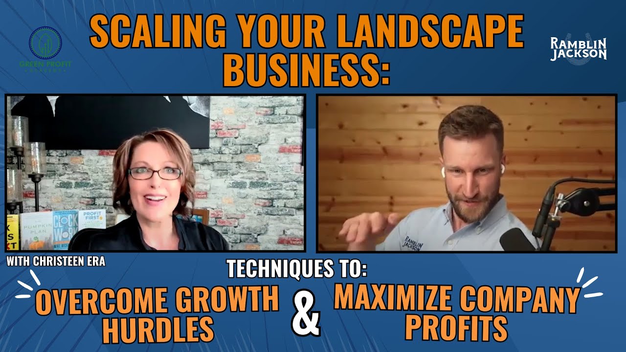 Scaling Your Landscape Business: Proven Techniques to Maximize Profits and Overcome Growth Hurdles