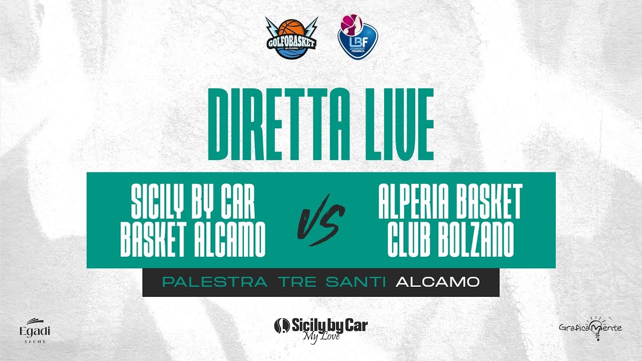 SICiLY BY CAR BASKET ALCAMO  Vs ALPERIA BASKET CLUB BOLZANO