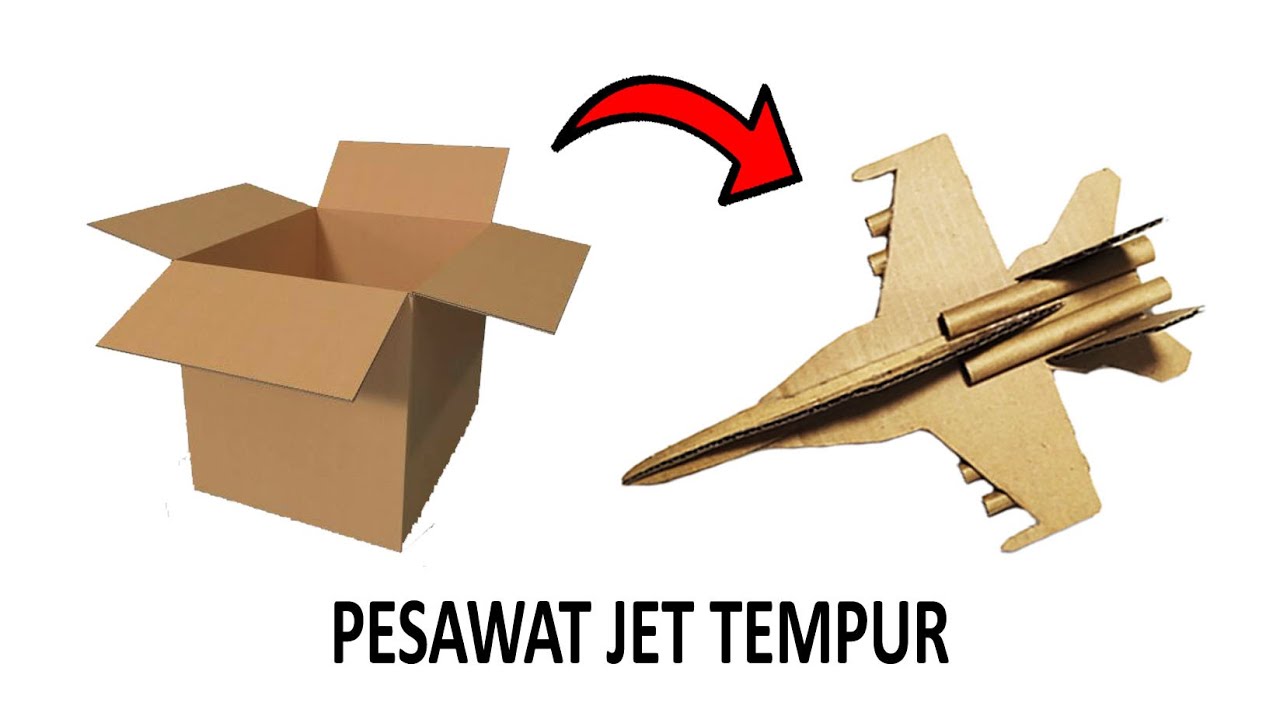PESAWAT JET TEMPUR DARI KARDUS - Cara Sederhana Membuat Pesawat Terbang Jet Tempur Dari Kardus Bekas
