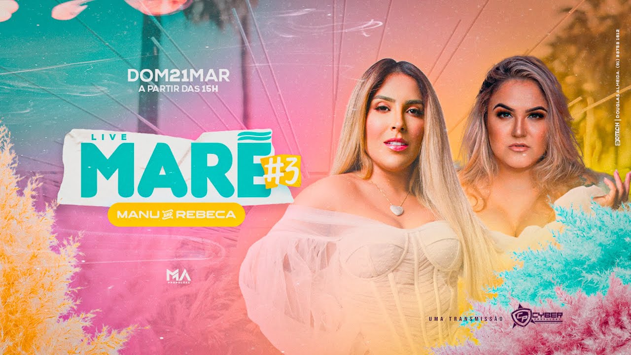 [Live] Maré 3 - Manu & Rebeca