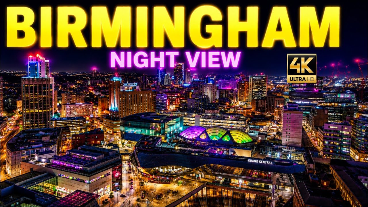 STUNNING NIGHT VIEW OF BIRMINGHAM /DRONE 2026