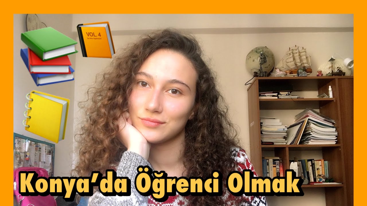 KONYA’DA ÖĞRENCİ OLMAK | Konya’da Okumak ( Konya’da Öğrencilik)