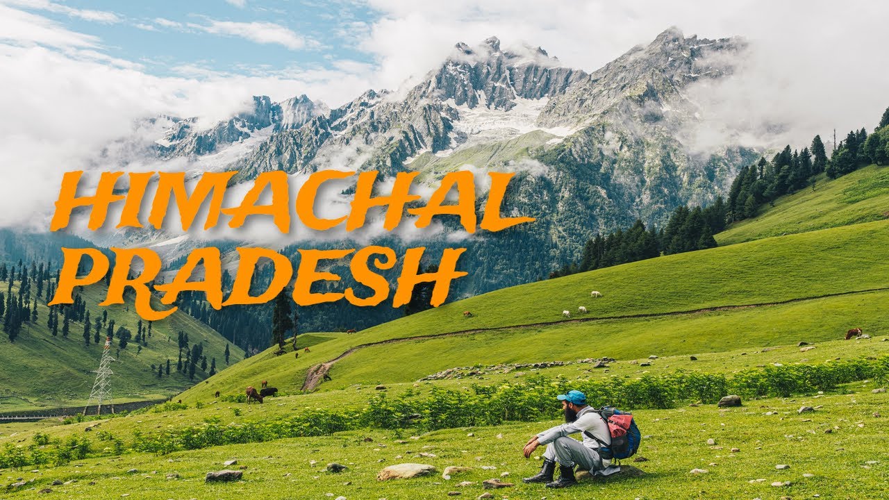 Himachal Pradesh  - 'Land of Gods' | Some facts about Himachal Pradesh
