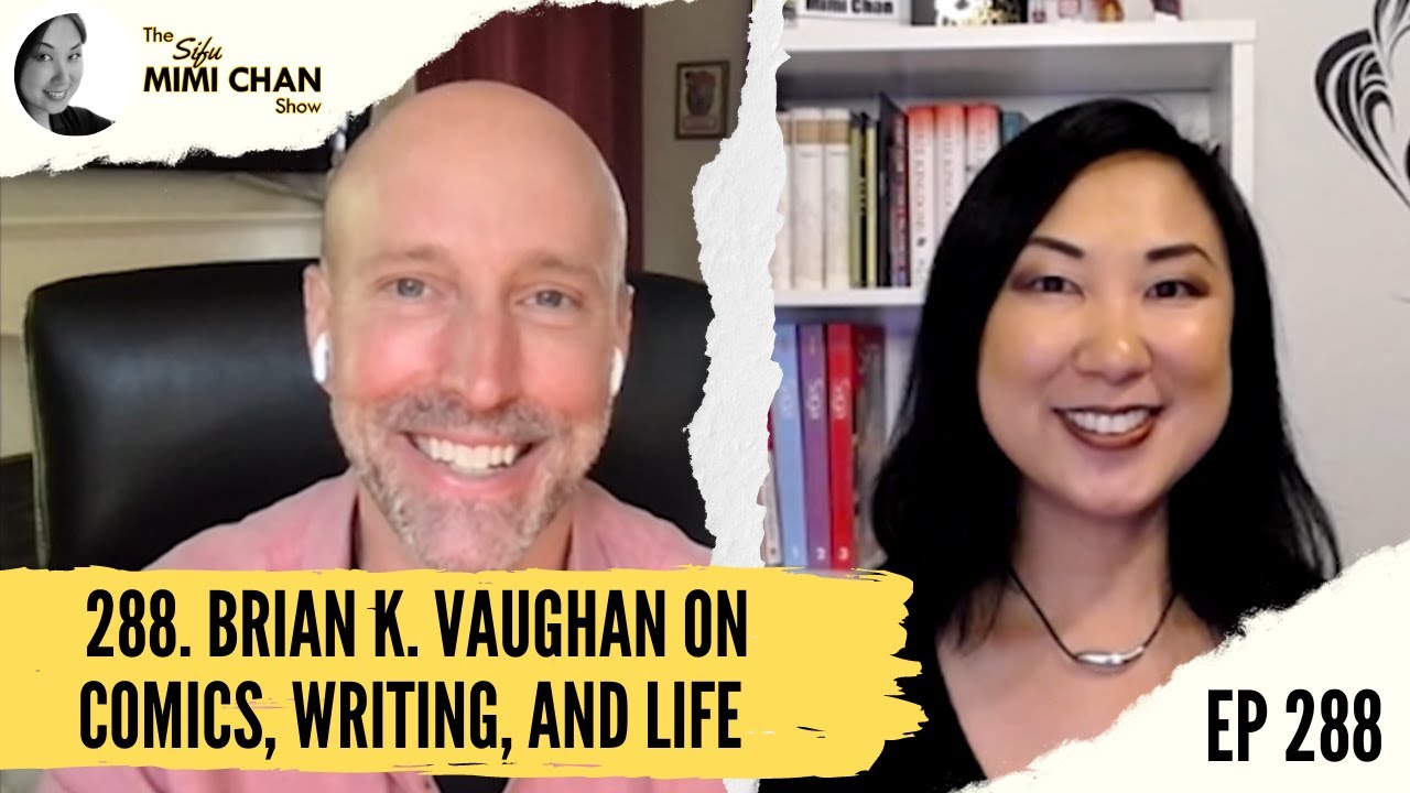 Sifu Mimi Chan interviews Brian K. Vaughan on comics, writing and life