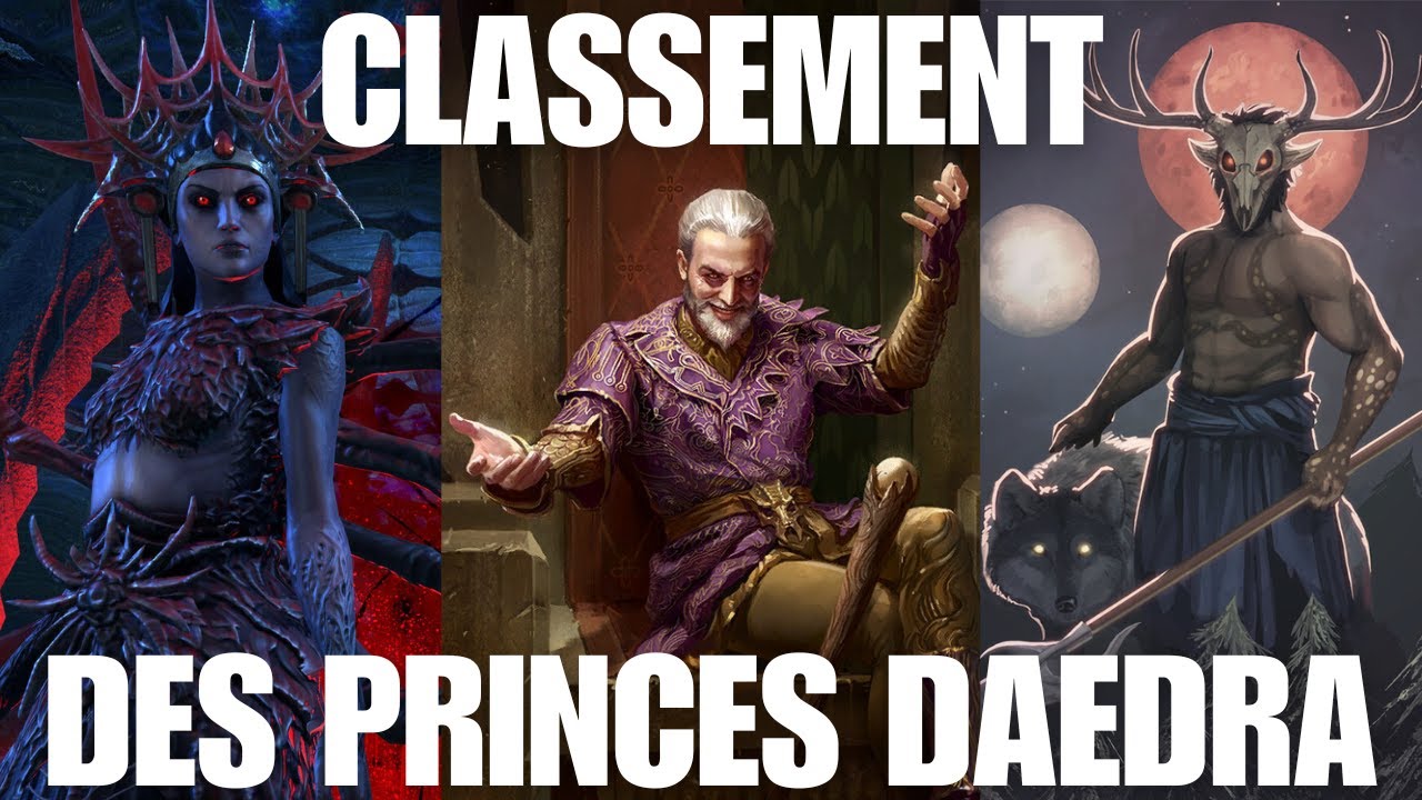 Le classement des PRINCES DAEDRA de SKYRIM !