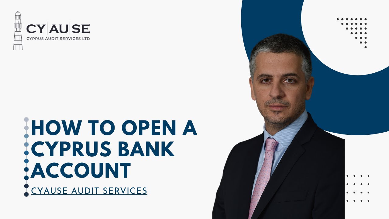 How To Open A Cyprus Bank Account