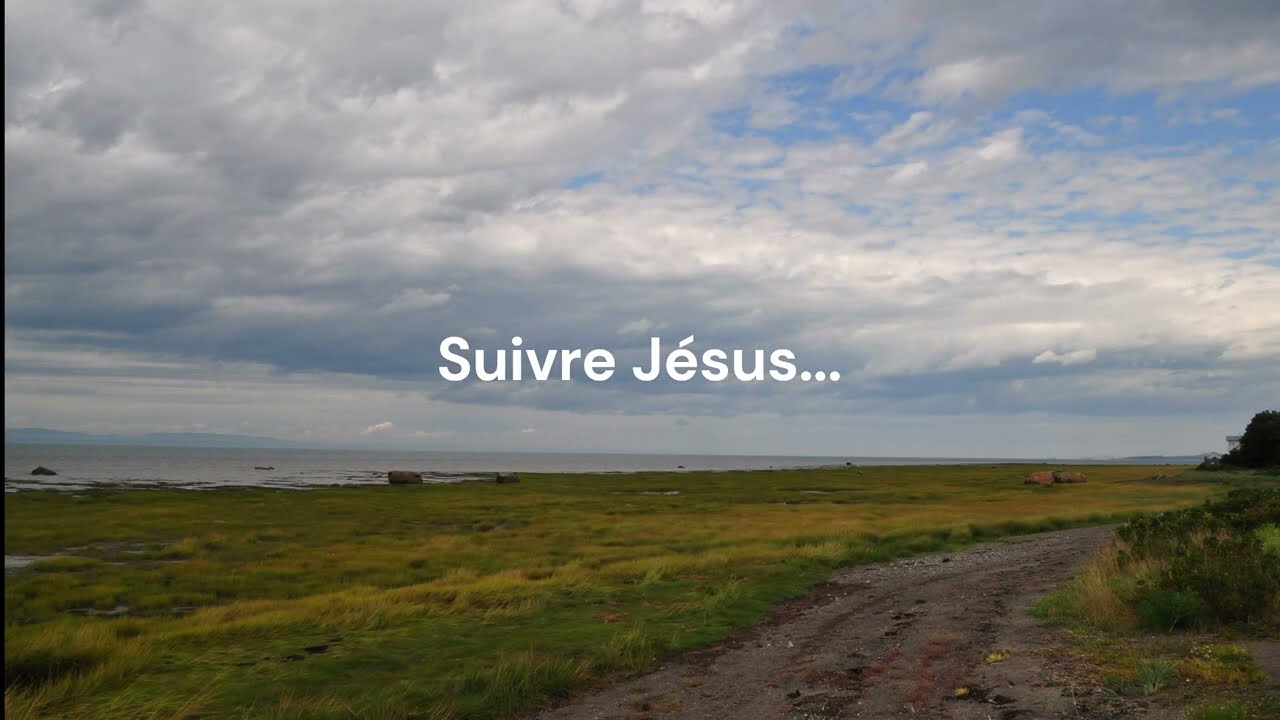 Chant - Suivre J&eacute;sus