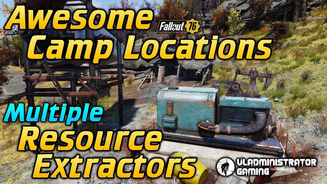 Awesome Camp Locations with Multiple Resource Extractors Fallout 76