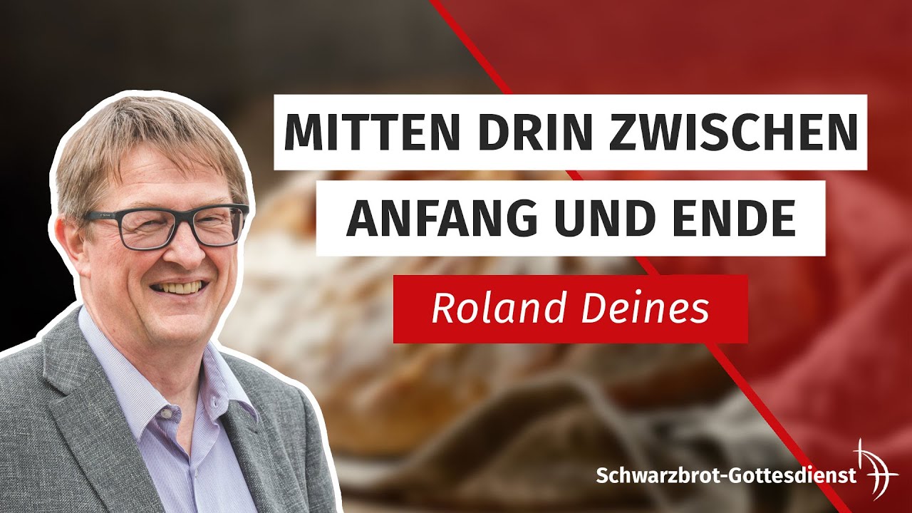Prof. Dr. Roland Deines | 06.11.2022 | Schwarzbrot-Gottesdienst