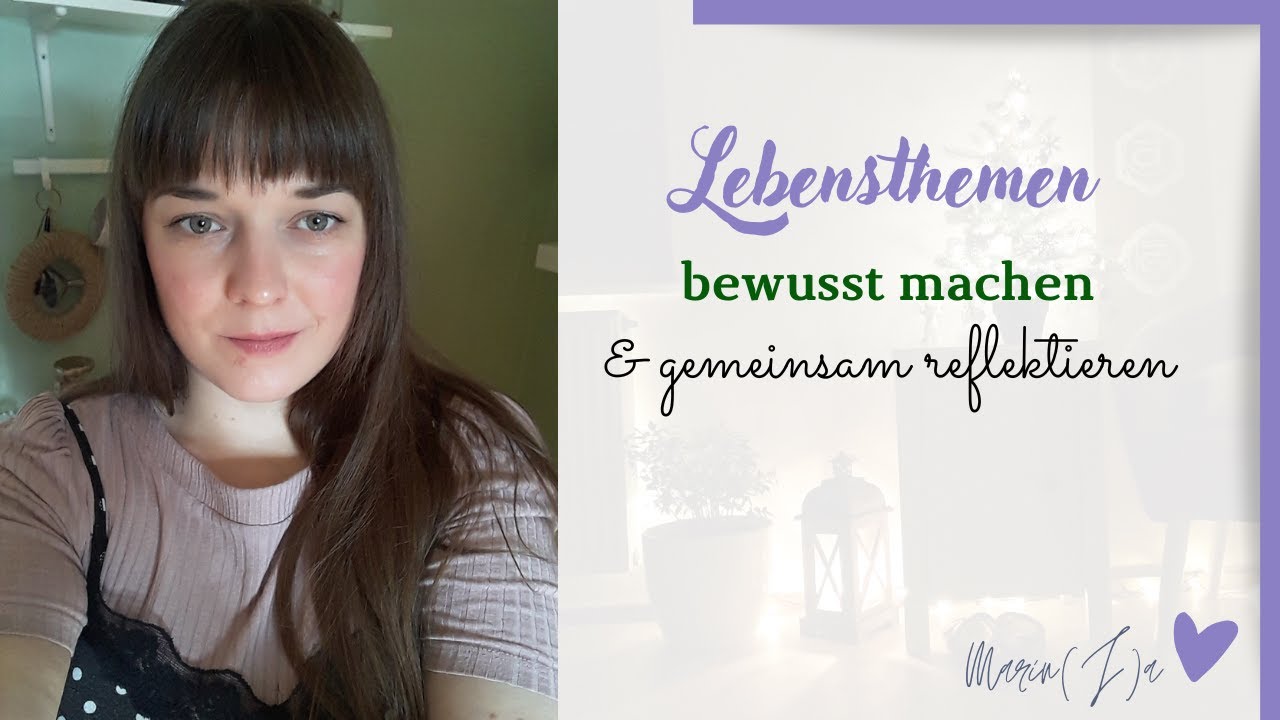 Lebensthemen erkennen und gemeinsam reflektieren I wiederkehrende Themen I Lernaufgaben