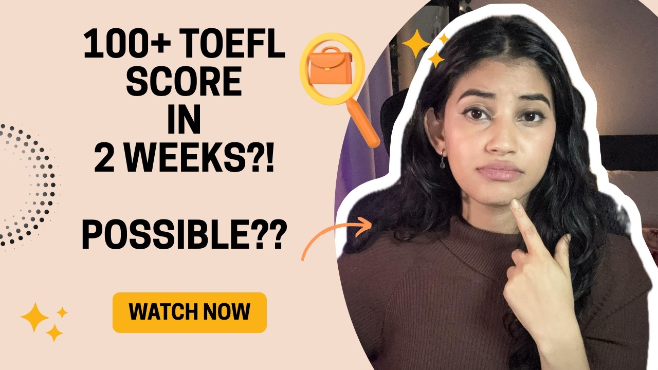 How I Scored 100+ on TOEFL in Just 2 Weeks | Study Plan, Strategy & Real Tips (2026 Guide) 🔥