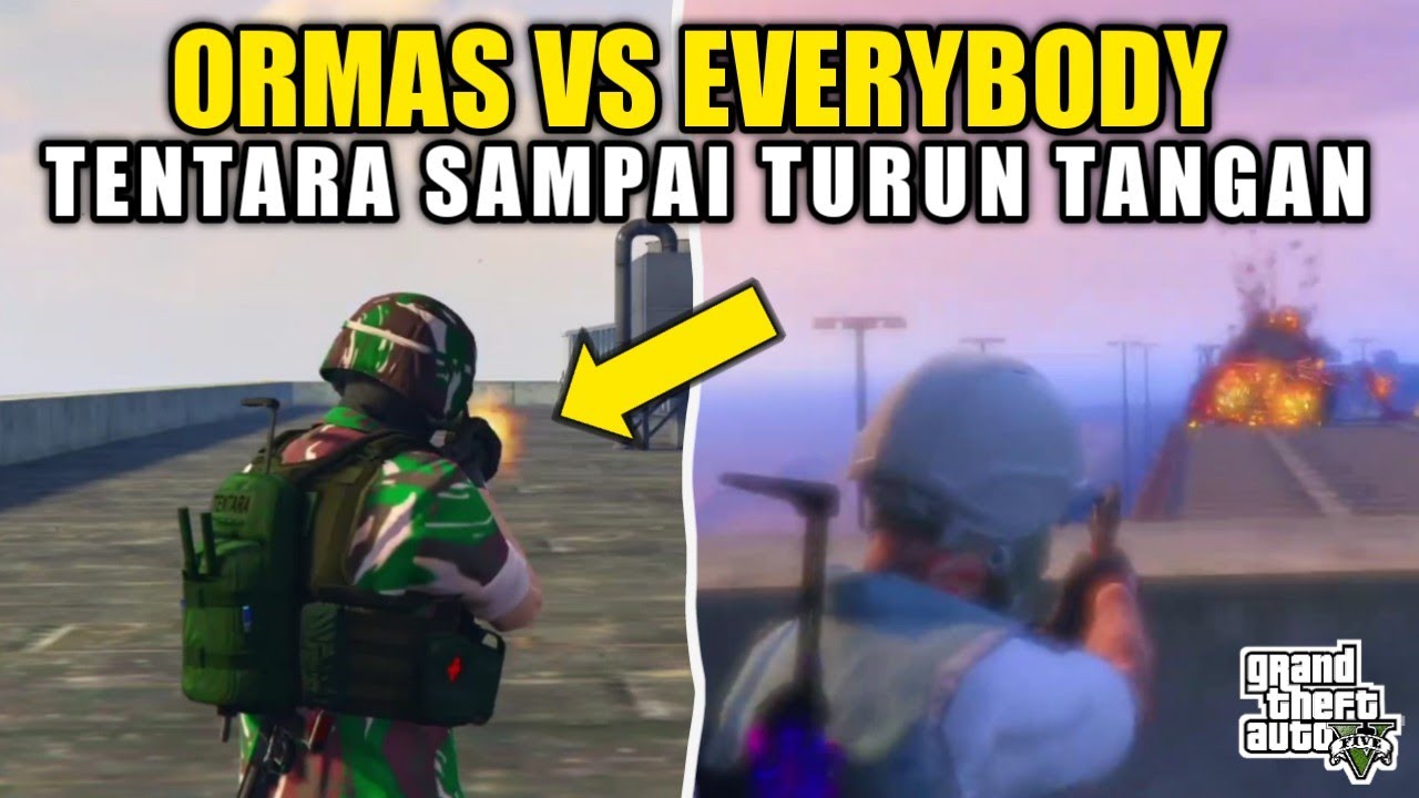 ORMAS VS EVERYBODY !! TENTARA SAMPAI TURUN TANGAN - GTA V ROLEPLAY
