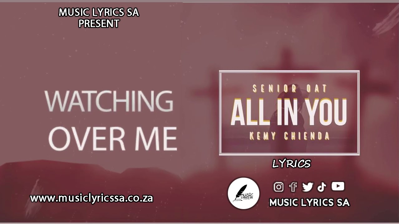 Senior Oat & Mzweshper SA – All In You ft. Kemy Chienda lyrics