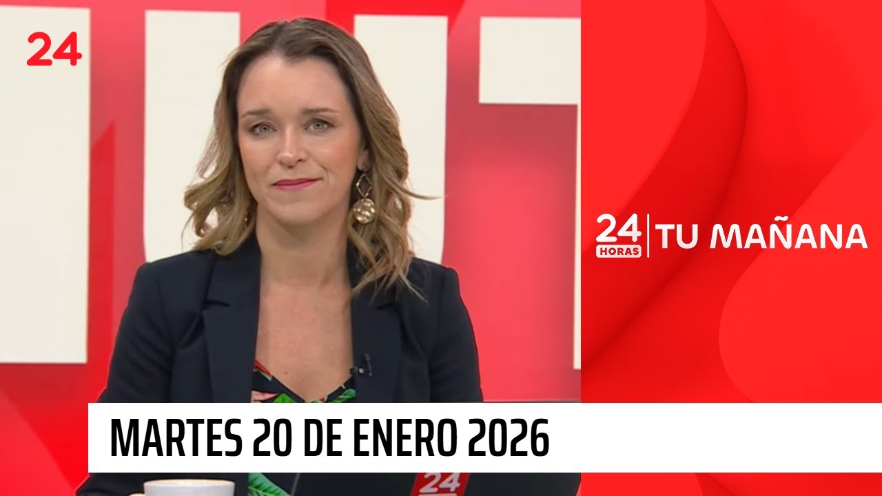 24 Horas Tu Mañana - Martes 20 de enero 2026