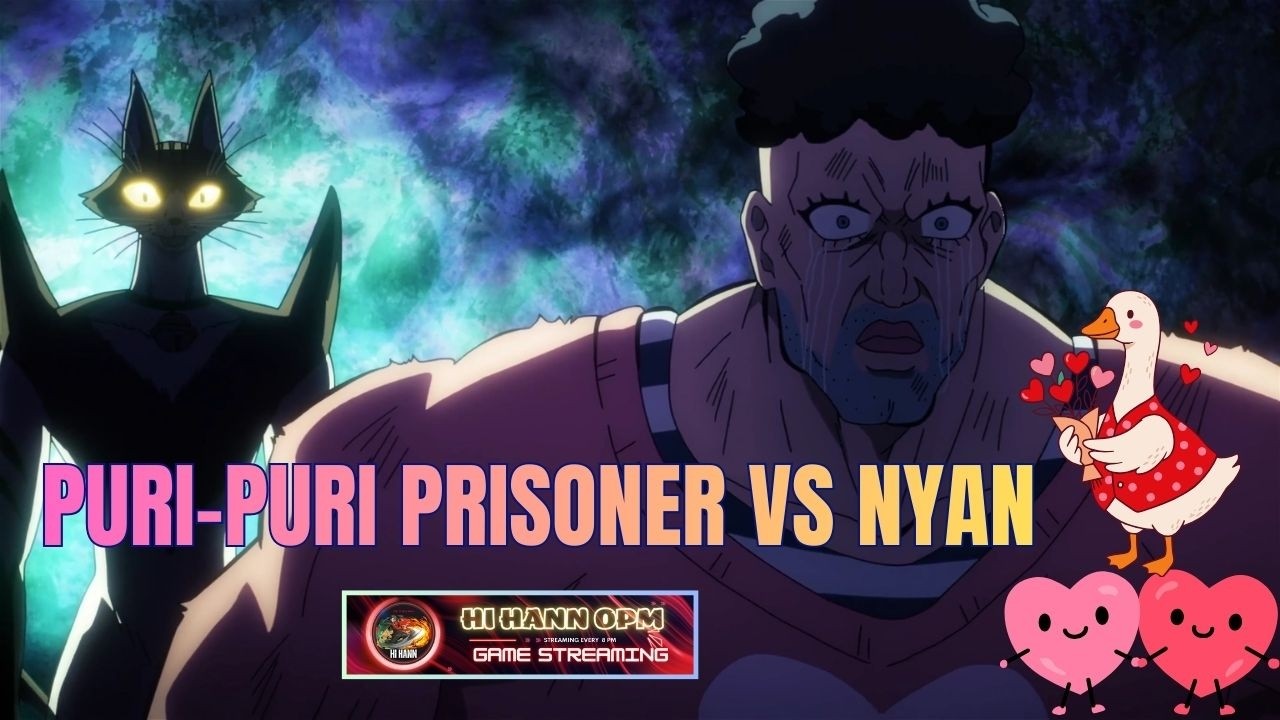 Puri-Puri Prisoner vs. Nyan AW 3 STK 0 SPD Lối Chơi Quỷ Của Quỷ Có Hiệu Quả - Game OPM