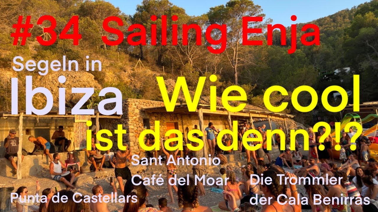 Segeln in Ibiza! Wie cool ist das denn?!?