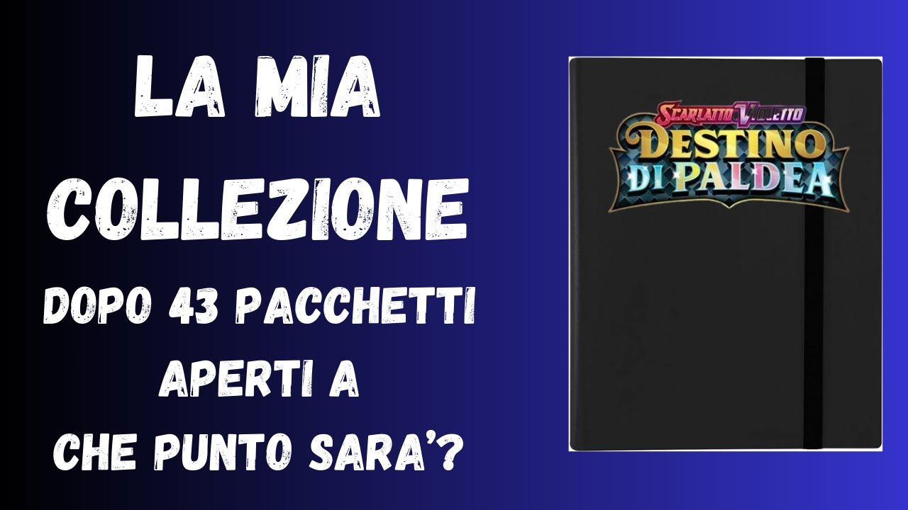 Destino di Paldea dopo 43 Pacchetti + 4, quante me ne mancano ancora???