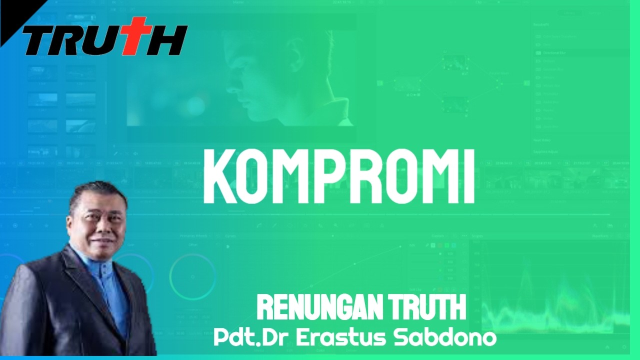 Kompromi | Renungan Truth 10 Maret 2026