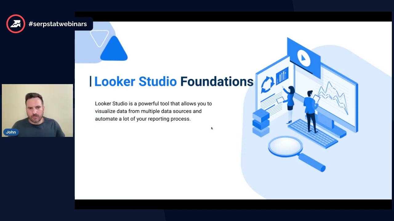 How To Report On SEO Using Google Data Studio (Serpstat Webinar with John Reinesch)