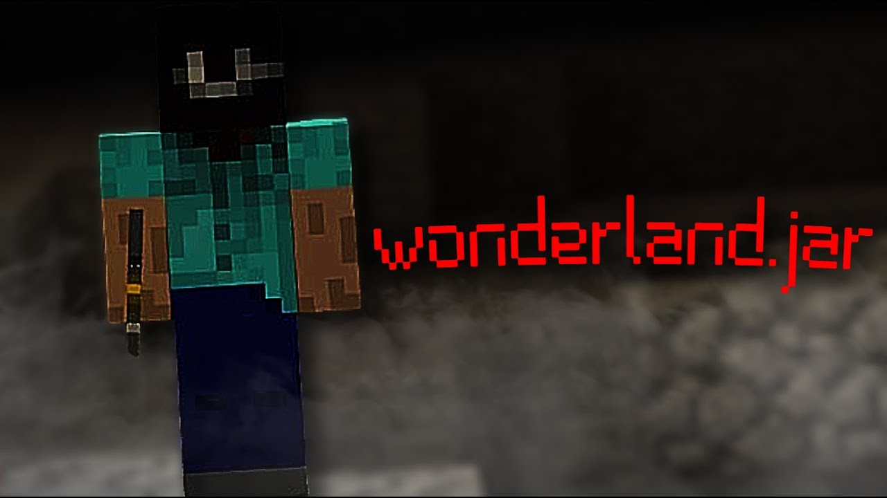 wonderland.jar is the SCARIEST MINECRAFT MOD i've played