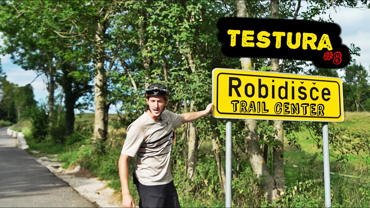 Traili na koncu sveta - [Testura #8] - Robidi&scaron;če Trail Center