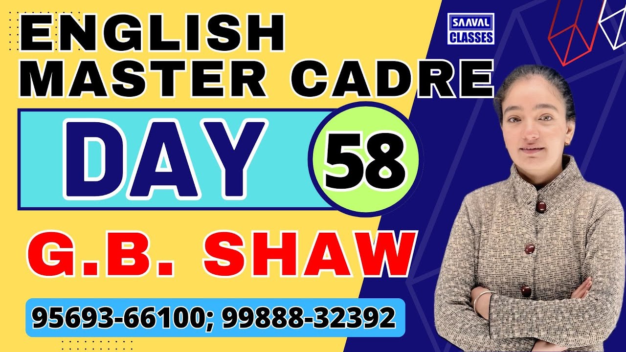 English Master Cadre Topic: G.B. Shaw DAY-58 MCQ | SAAVAL CLASSES | 99888-32392