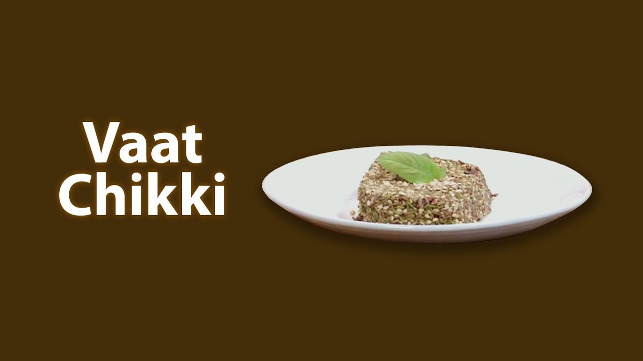 Vaat Chikki | Vedic Food