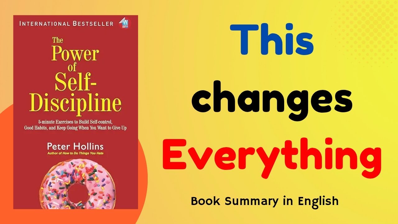 Self-Discipline Is the Real Secret of Success | Book Summary in English 