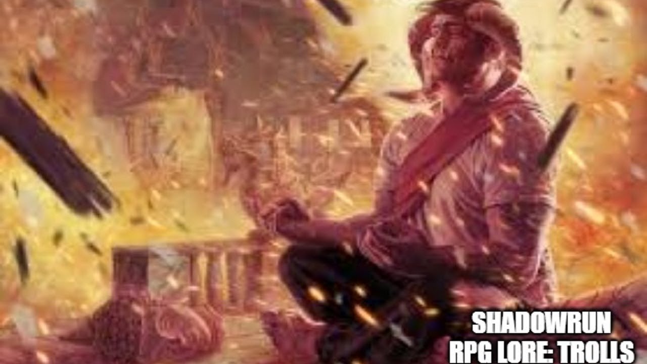Shadowrun RPG Lore: Trolls