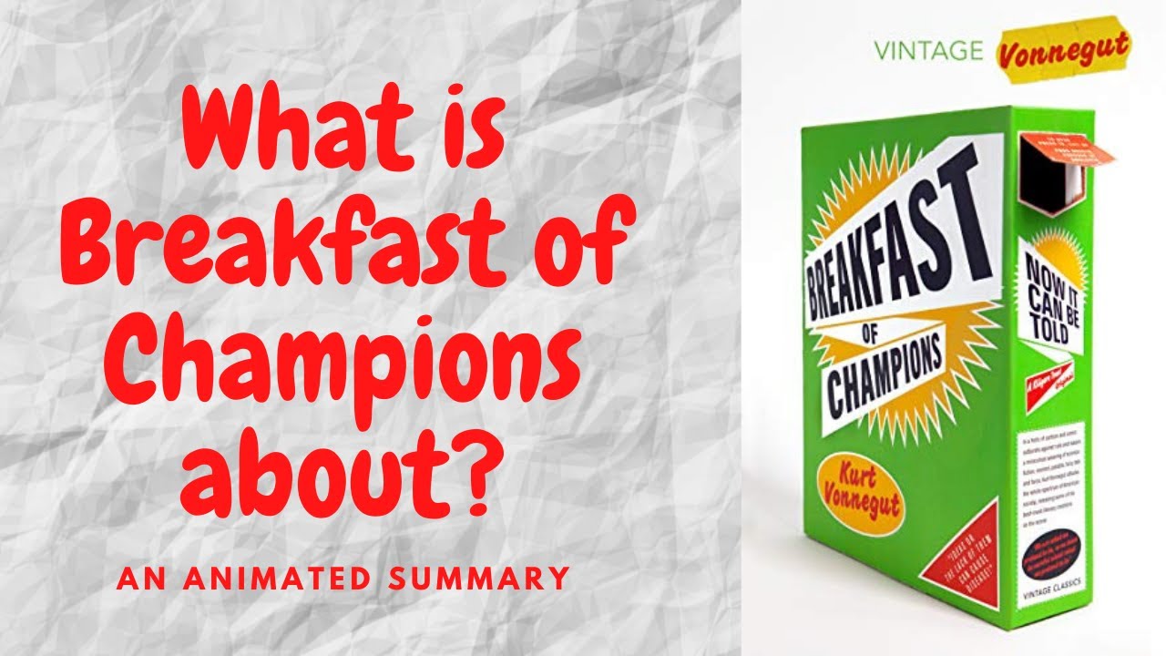 Breakfast of Champions by Kurt Vonnegut
