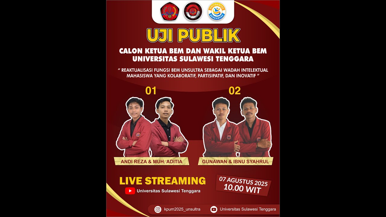UJI PUBLIK CALON KETUA DAN WAKIL KETUA BEM UNSULTRA 2025