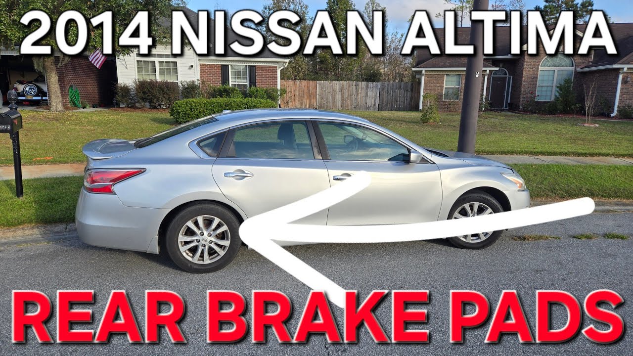 Rear Brake Job on a 2014 Nissan Altima S